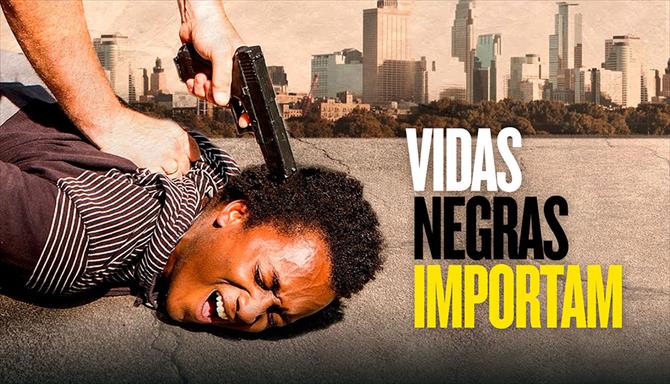 Vidas Negras Importam