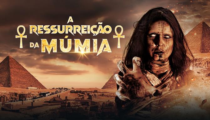 A Ressurreição da Múmia