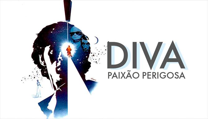 Diva - Paixão Perigosa