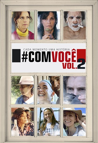 #comvocê - Cada Momento uma História - Volume 2