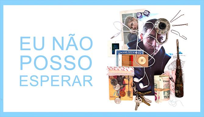 Eu Não Posso Esperar