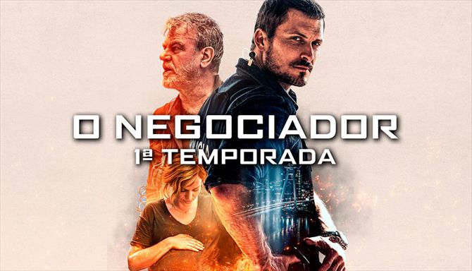 O Negociador - 1ª Temporada