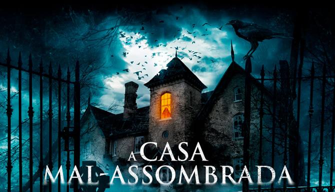 A Casa Mal-Assombrada