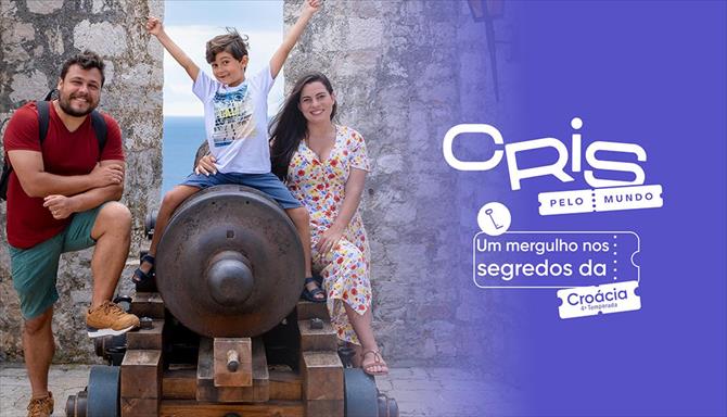 Cris Pelo Mundo - Um Mergulho nos Segredos da Croácia - 4ª Temporada