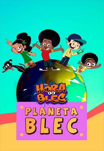 Hora do Blec - Planeta Blec