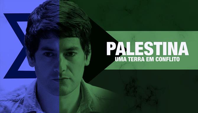 Palestina - Uma Terra em Conflito