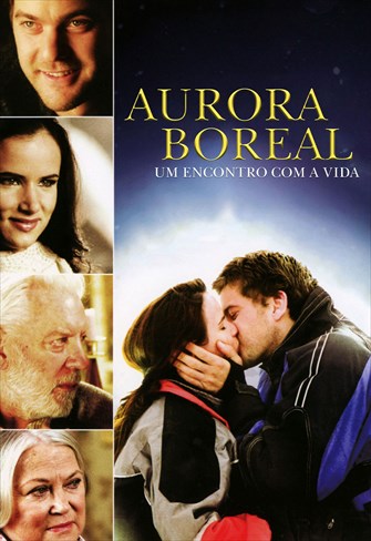 Aurora Boreal - Um Encontro com a Vida