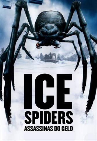 Ice Spiders - Assassinas do Gelo