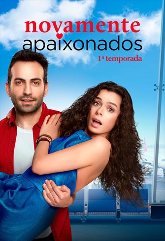 Novamente Apaixonados - 1ª Temporada