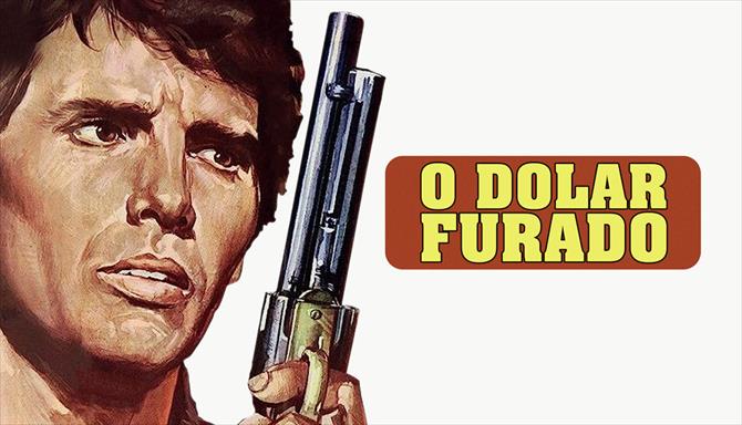 O Dólar Furado