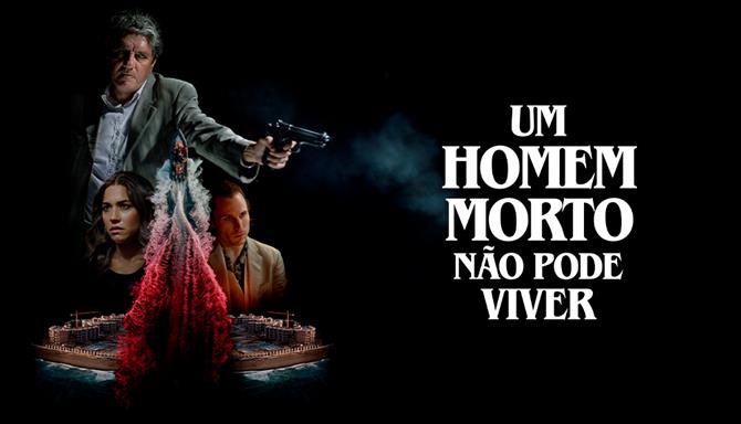 Um Homem Morto Não Pode Viver