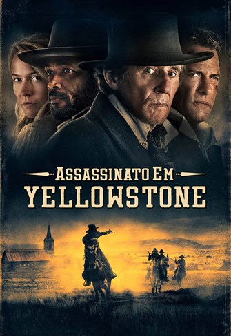 Assassinato em Yellowstone