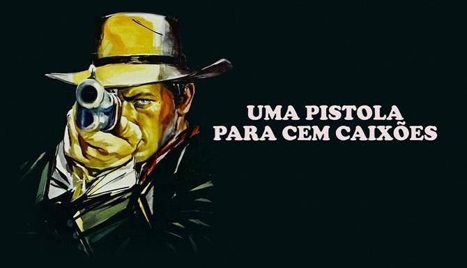 Uma Pistola Para Cem Caixões