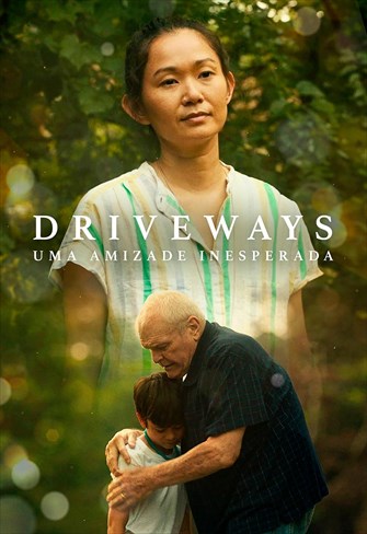 Driveways - Uma Amizade Inesperada