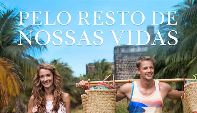 Pelo Resto de Nossas Vidas