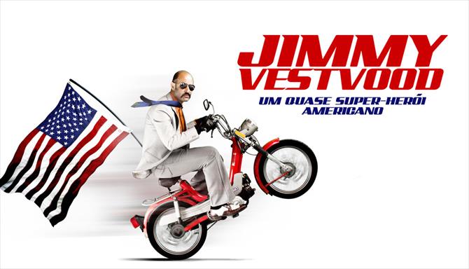 Jimmy Vestvood - Um Quase Super-Herói Americano