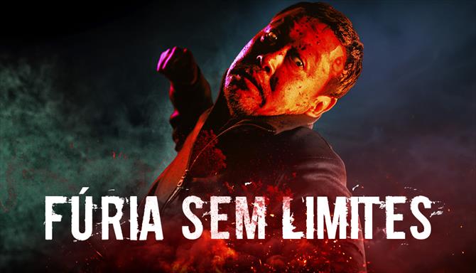 Fúria Sem Limites