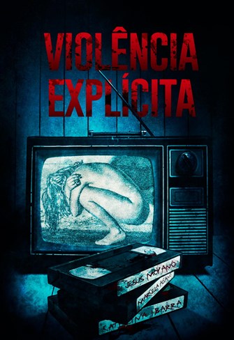 Violência Explícita