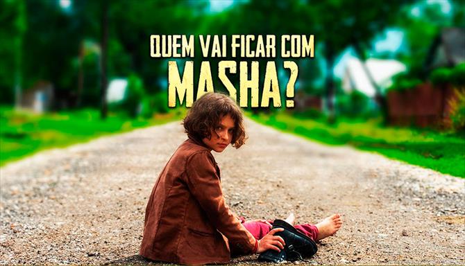 Quem Vai Ficar com Masha?