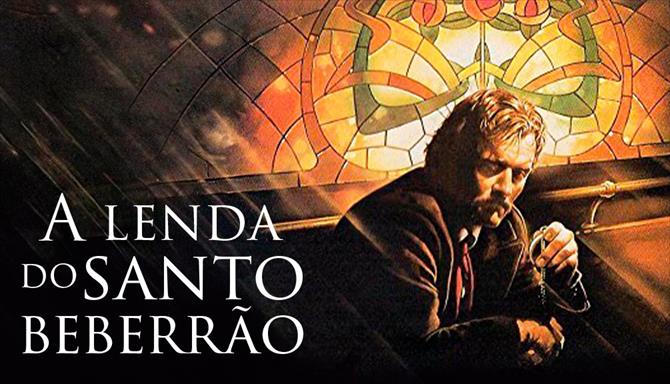 A Lenda do Santo Beberrão