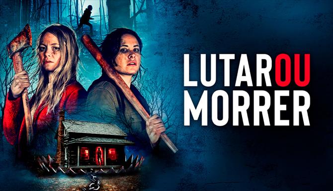 Lutar ou Morrer