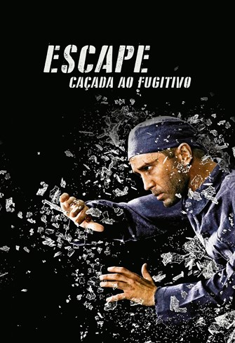 Escape - Caçada ao Fugitivo