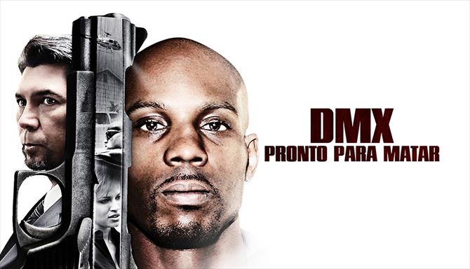 DMX - Pronto Para Matar