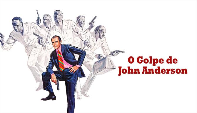 O Golpe de John Anderson