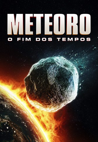 Meteoro - O Fim dos Tempos