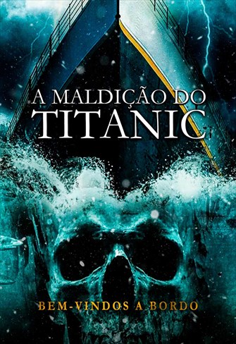 A Maldição do Titanic