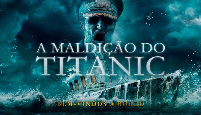 A Maldição do Titanic