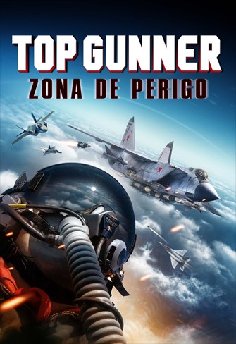 Top Gunner: Zona de Perigo