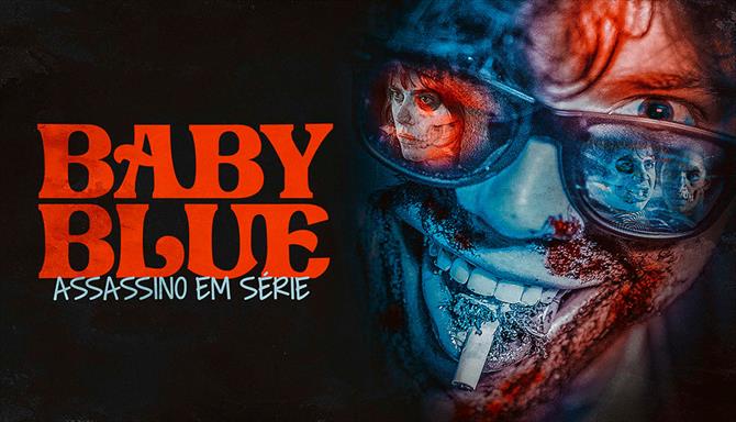 Baby Blue – Assassino em Série
