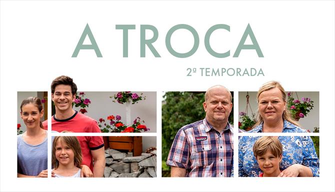 A Troca - 2ª Temporada