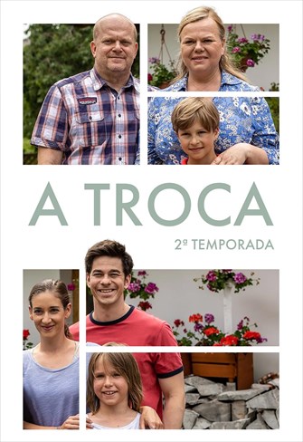 A Troca - 2ª Temporada - Episódio 08