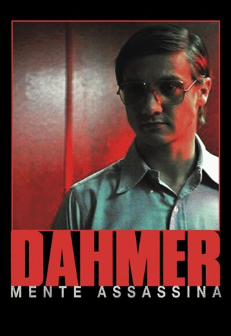 Dahmer - Mente Assassina