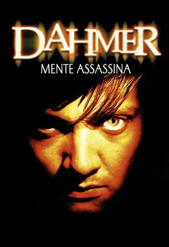 Dahmer - Mente Assassina