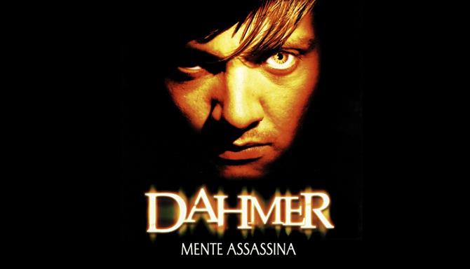 Dahmer - Mente Assassina