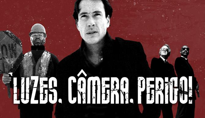 Luzes, Câmera, Perigo!