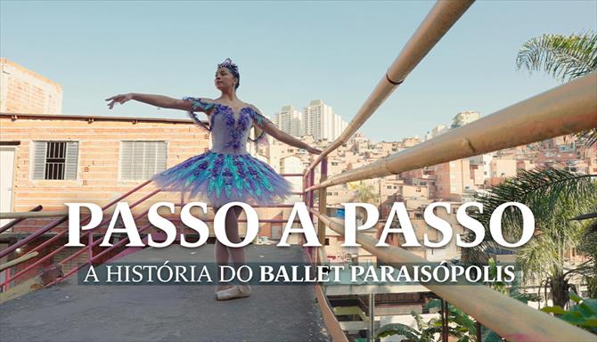 Passo a Passo: A História do Ballet Paraisópolis