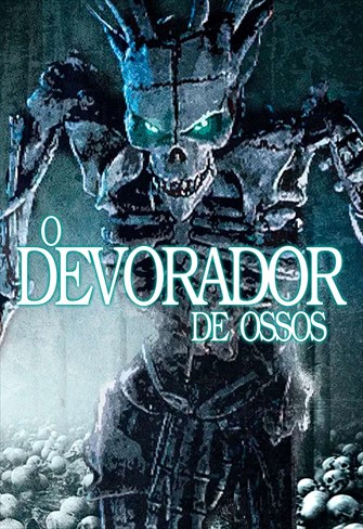 O Devorador de Ossos