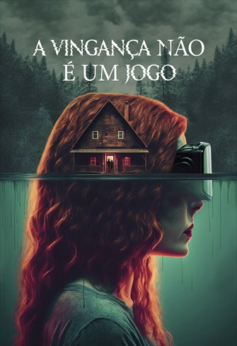 A Vingança Não é um Jogo