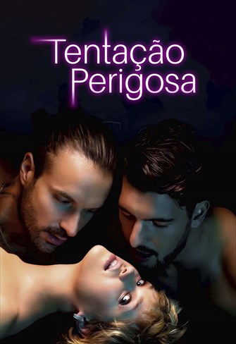 Tentação Perigosa
