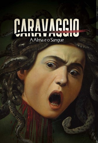 Caravaggio - A Alma e o Sangue