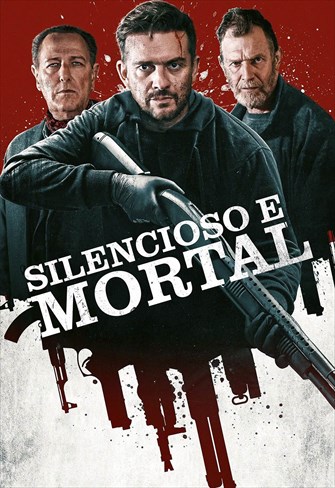 Silencioso e Mortal