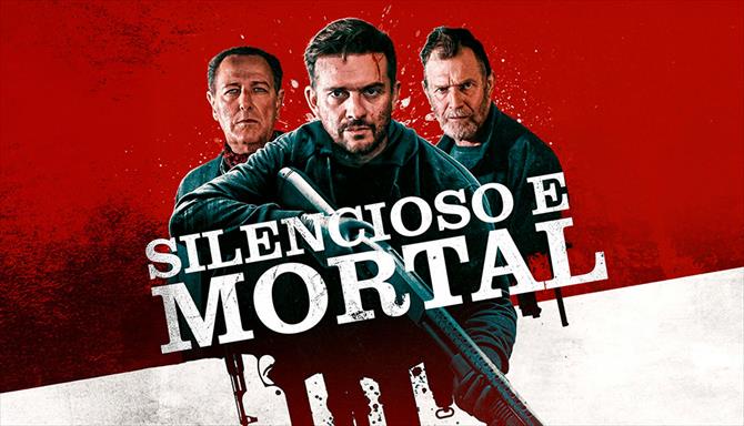 Silencioso e Mortal