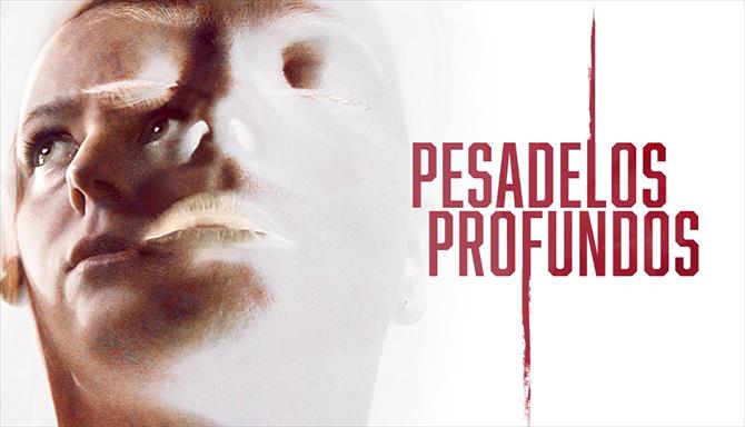 Pesadelos Profundos