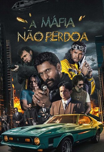 A Máfia Não Perdoa