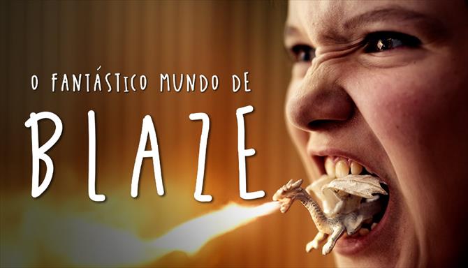 O Fantástico Mundo de Blaze