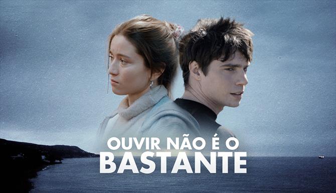 Ouvir Não é o Bastante
